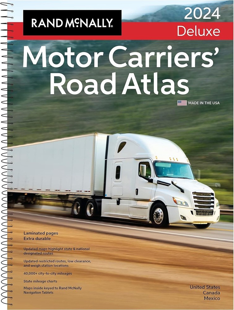 Rand McNally 2024 Deluxe Motor Carriers’ Road Atlas: United States Canada Mexico