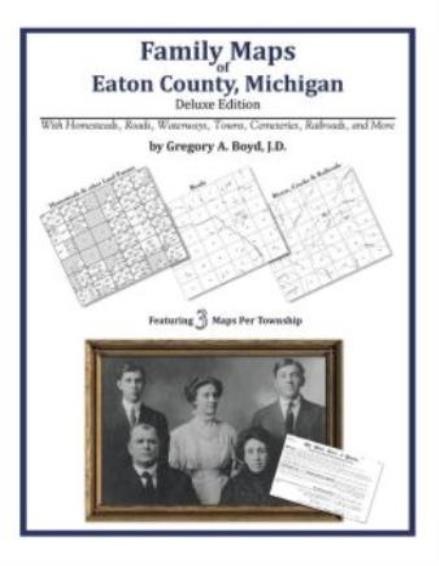 Family Maps Of Eaton County, Michigan