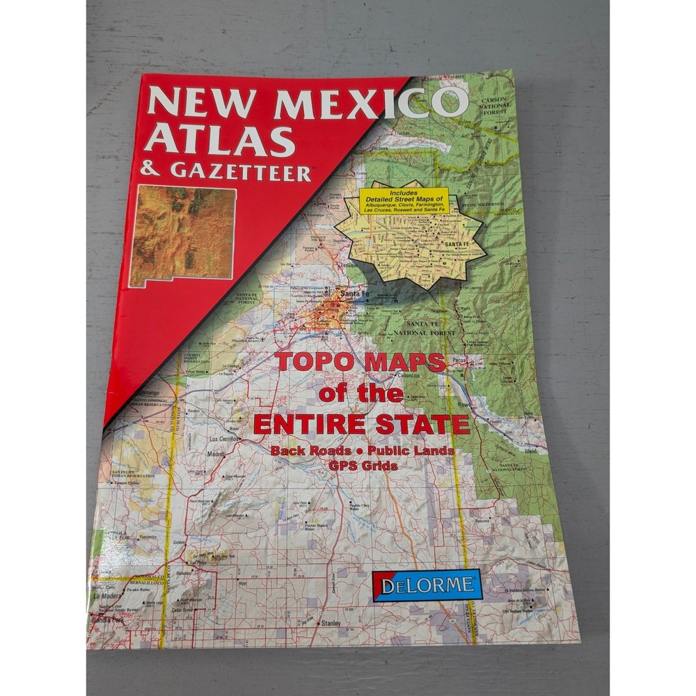 NEW MEXICO Atlas & Gazetteer Delorme Topo Maps Back Roads Public Lands 1998