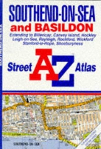 A. to Z. Street Atlas of Southend-on-Sea and Basildon: 1… Paperback / softback