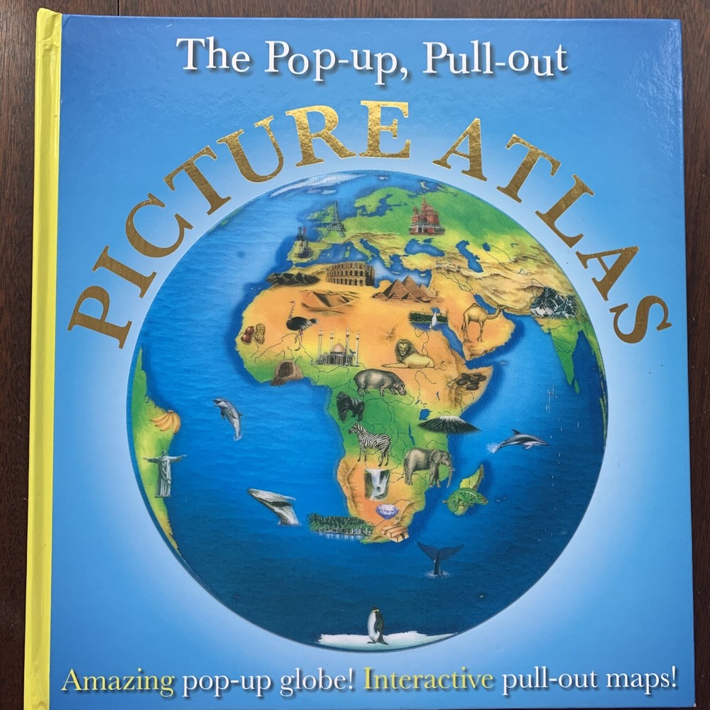 Pop-up Pull-out Picture Atlas Globe book Geography by DK Hardback