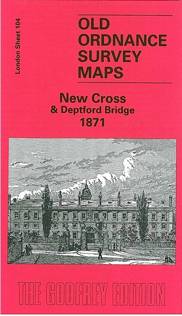 New Cross 1871, 1894 or 1914 London Sheet 104