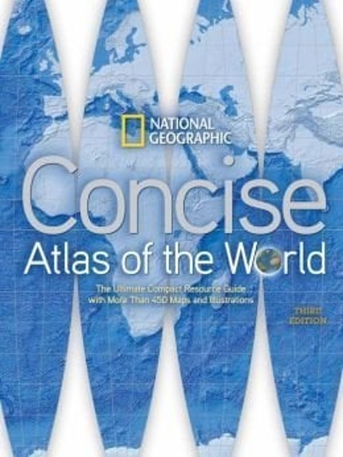 National Geographic Concise Atlas of the World, Third Edition Har
