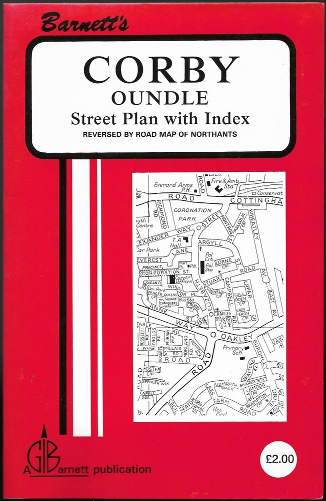 G. I. Barnett & Son: Barnett’s Corby Oundle Street Plan With Index – 1990s