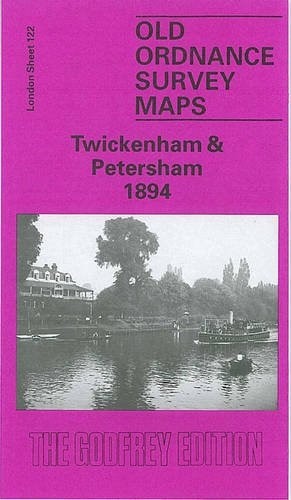 Twickenham and Petersham 1894: London Sheet 122 (Old O.S. Maps of London), Scott