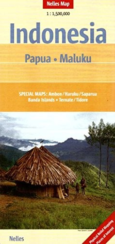 INDONESIA: PAPUA- MALAKU MAP 1:1.5M NELLES 2013*** By Nelles Verlag Gmbh **NEW**