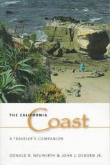 The California Coast: A Traveler’s Companion by Donald B. Neuwirth