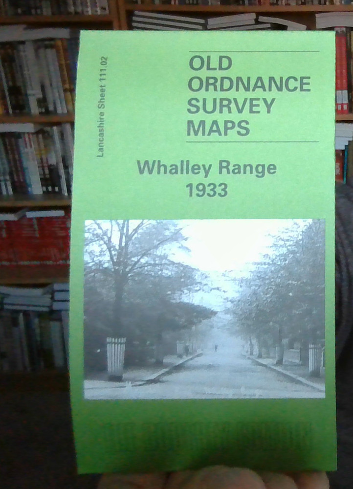 MAP OF Whalley Range 1933 Lancashire Sheet 111.02 NEW 9781787212312