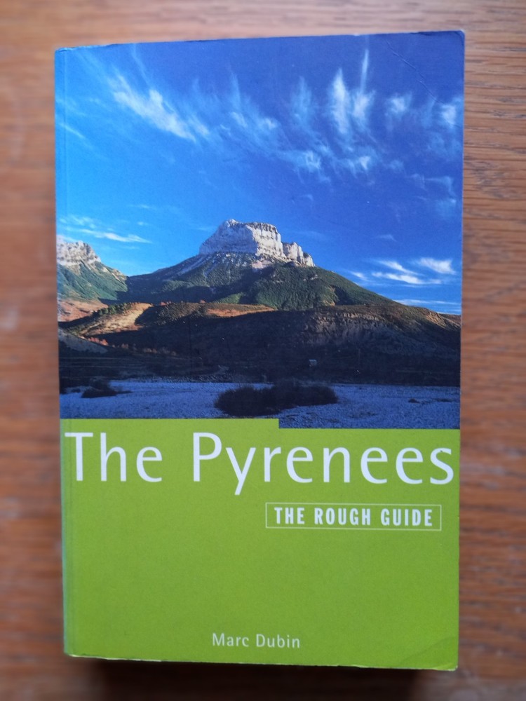 The Pyrenees – The Rough Guide – 2nd Edition 1994 reprinted 1997