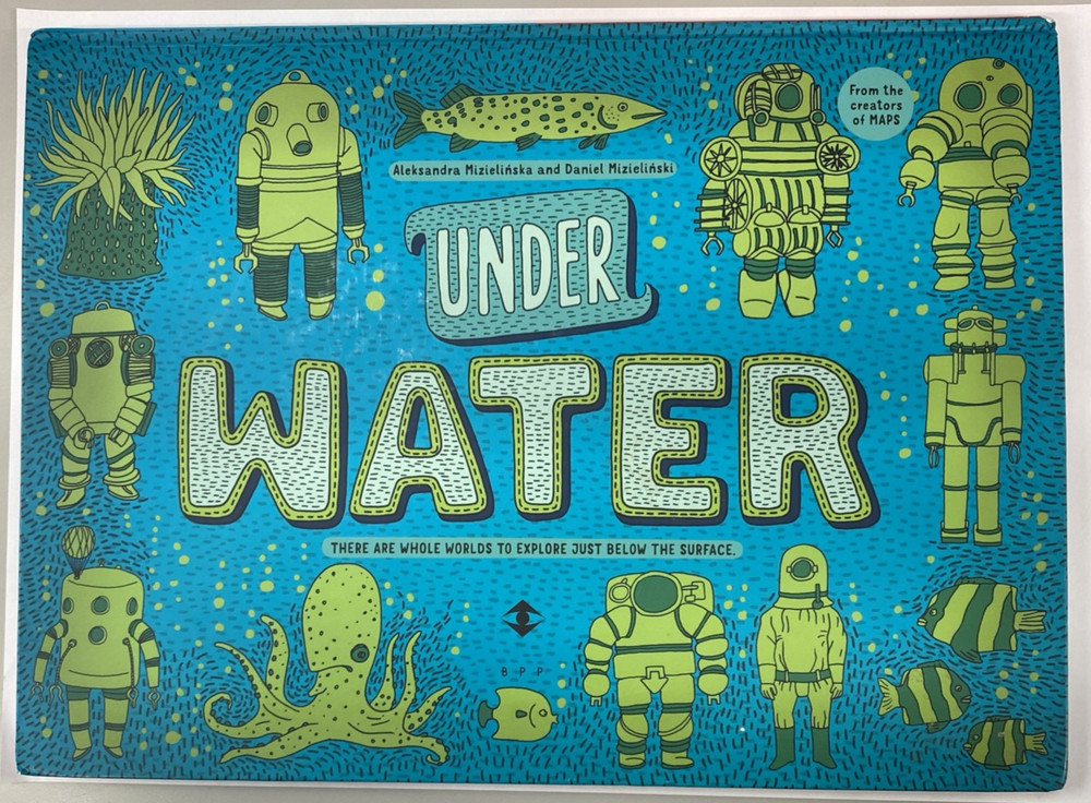 Under Earth, Under Water – Mizielinski, Aleksandra and Daniel large HB book