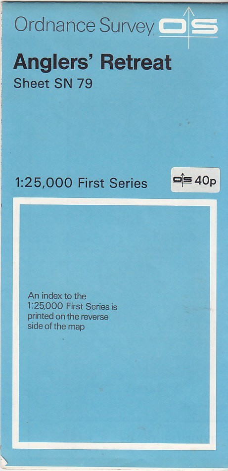 Ordnance Survey (OS) 1:25,000 First Series Map Sheet SN 79 Anglers’ Retreat