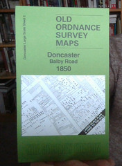 MAP OF DONCASTER BALBY ROAD 1850 NEW DONCASTER LARGE SCALE SHEET 5 Alan Godfrey