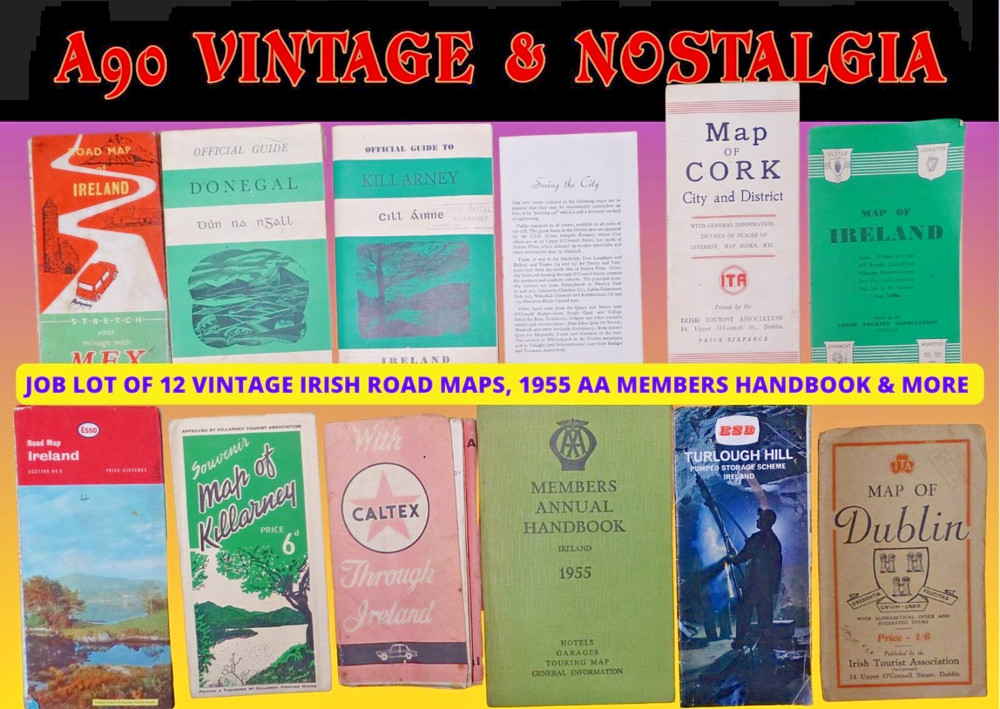 JOB LOT OF 12 VINTAGE 1960’S IRISH ROAD MAPS, GUIDES, 1955 AA BOOK CALTEX / ESSO