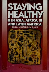 Staying Healthy in Asia, Africa and Latin America Paperback Dirk
