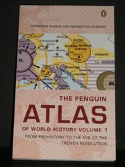 The Penguin Atlas of World History: Volume 1: From Prehistory to the Eve of …