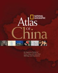 National Geographic Atlas of China – Hardcover By National Geographic – GOOD