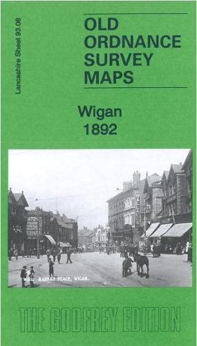 Wigan 1892: Lancashire Sheet 93.08a (Old Or… by Parrott, Kay Sheet map, folded
