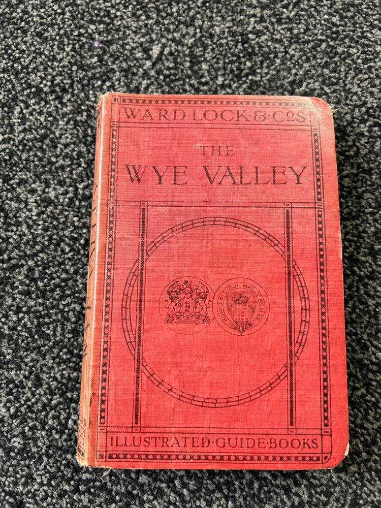 Ward Locks Red Guide Wye Valley 8th Edition Book