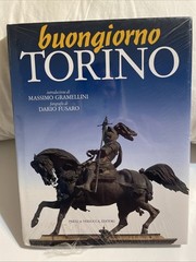 Buongiorno Torino Book ~Ediz. italiana e inglese Gramellini, Massimo and Fu