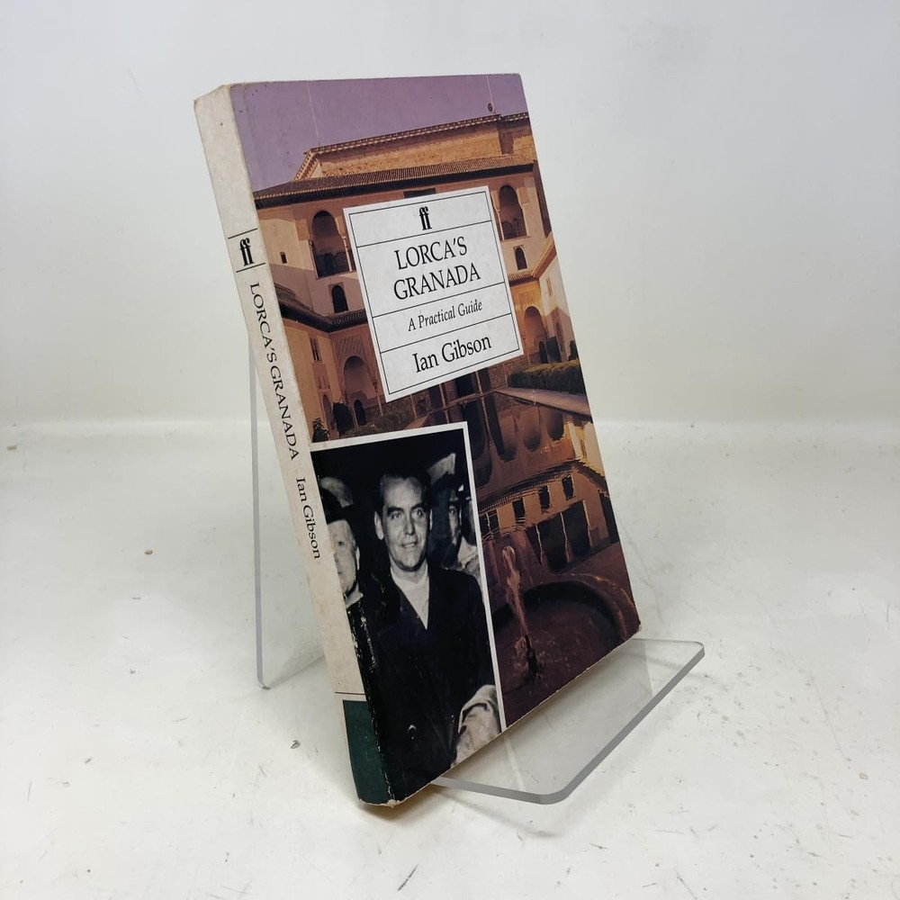 Lorca’s Granada: A Practical Guide – paperback Gibson, Ian