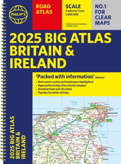 2025 Philip’s Big Road Atlas of Britain & Ireland by Philip’s Maps