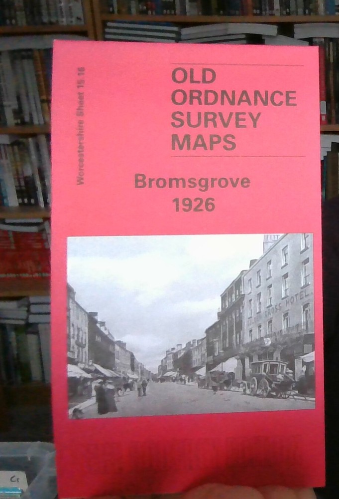 MAP OF Bromsgrove 1926: Worcestershire Sheet 15.16 by Malcolm Nixon NEW