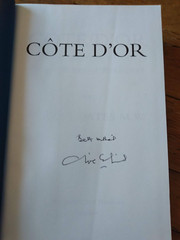 Cote D’or: A Celebration Of The Great Wines Of B… by C. Coates H/Back. Signed.