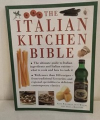 Italian Kitchen Bible By Kate Whiteman Book
