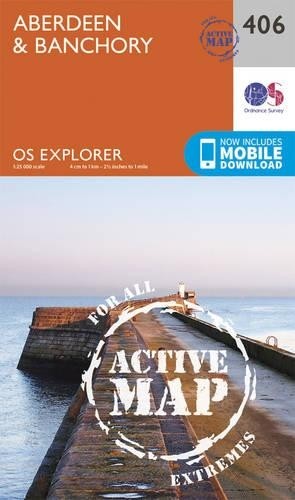 Aberdeen and Banchory (Map) OS Explorer Active Map