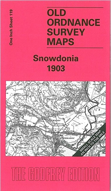 Snowdonia 1903 One Inch Sheet 119 by Derrick Pratt