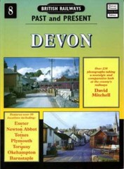 British Railways Past and Present Volume 8: Devon by David Mitchell