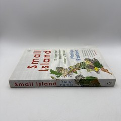 Small Island: 12 Maps That Explain the History of Britain by Parker, Philip