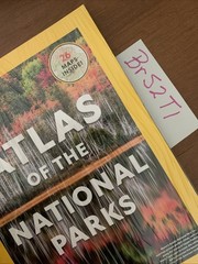 Atlas of the National Parks – National Geographic Special Edition Magazine 2022