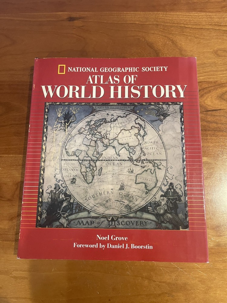 Exceptional Condition: National Geographic Society: Atlas of World History