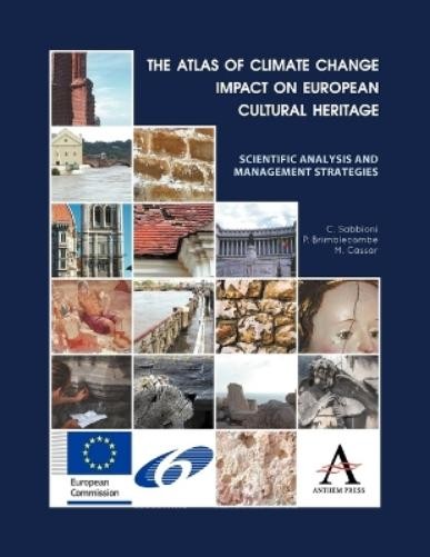 Peter Brimbleco The Atlas of Climate Change Impact on European Cultu (Paperback)