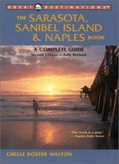 The Sarasota, Sanibel Island & Naples Book, Second Edition: A Co
