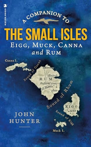 Origin – A Companion to the Small Isles Eigg Muck Canna and Rum – ad – H31z