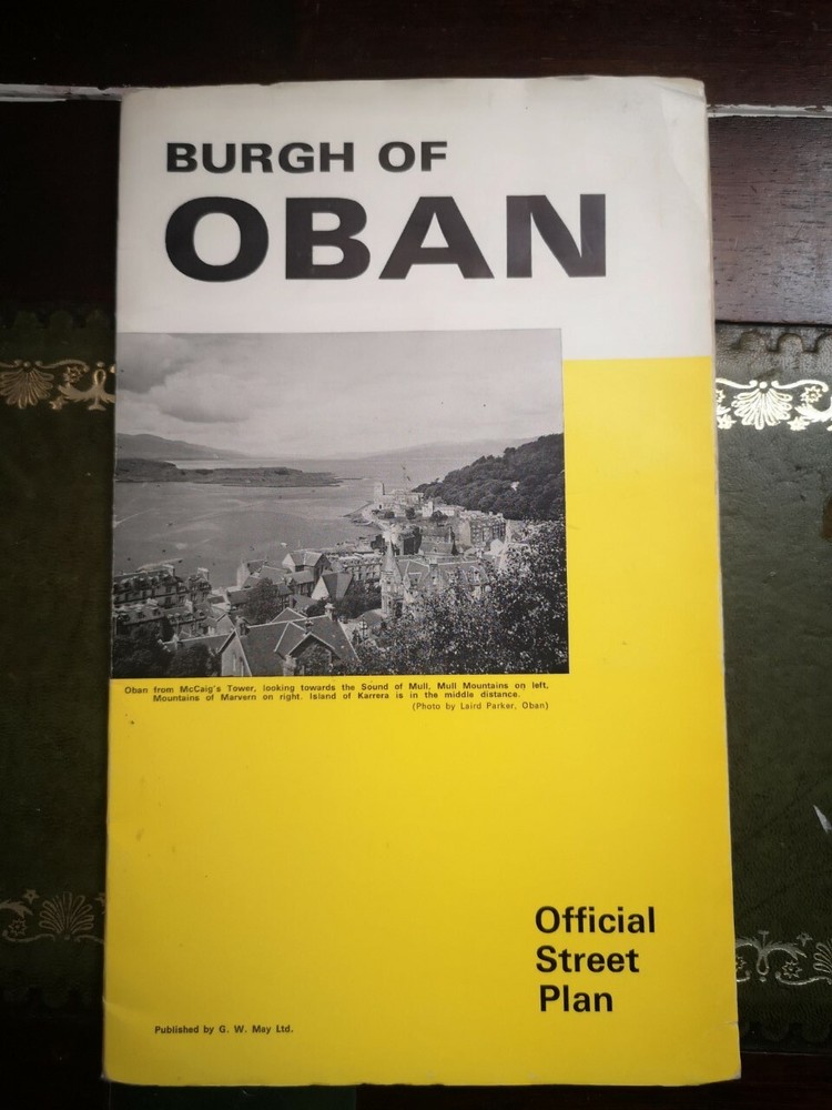 nb. 21. Map Burgh of Oban Official Street Plan G W May Ltd