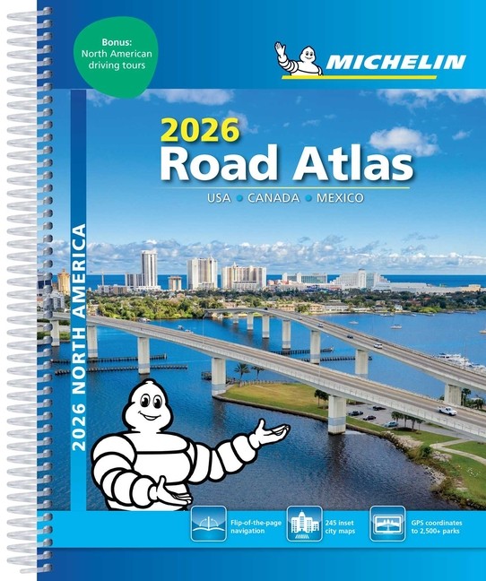 Michelin North America Road Atlas 2026: Usa, Canada, Mexico Spiral by Mich Maps