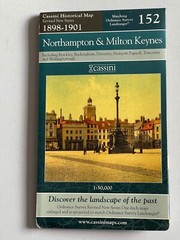Cassini Historical Map, Northampton & Milton Keynes ( Reprint )