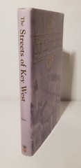 Streets of Key West : A History Through Street Names by J. Wills Burke (2004,…