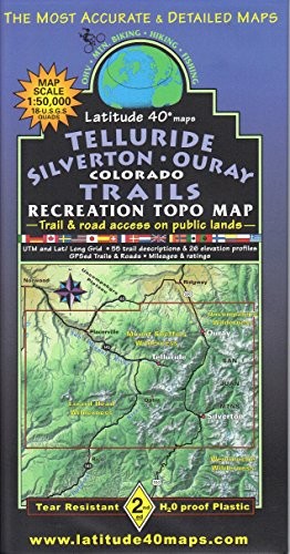 TELLURIDE – SILVERTON – OURAY COLORADO TRAILS RECREATION By Latitude 40 NEW