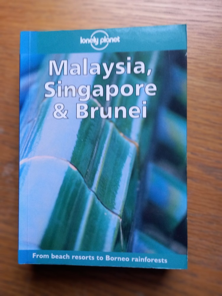 Lonely Planet – Malaysia, Singapore & Brunei – Tourist Guide
