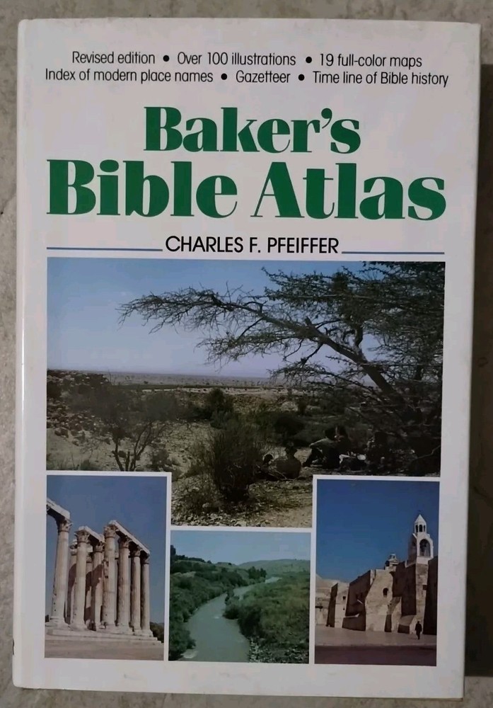 BAKER’S BIBLE ATLAS By: Charles F. Pfeiffer Hardback 19th Printing 1984 with DJ