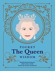 Pocket The Queen Wisdom: Inspirational Quotes … by Hardie Grant Books Hardback