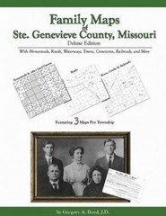 Genealogy Family Maps Ste. Genevieve County Missouri