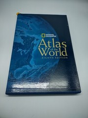 National Geographic Atlas of the World by U. S. National Geographic Society…