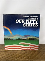 National Geographic Picture Atlas Of Our Fifty States 1978 Hardcover Large