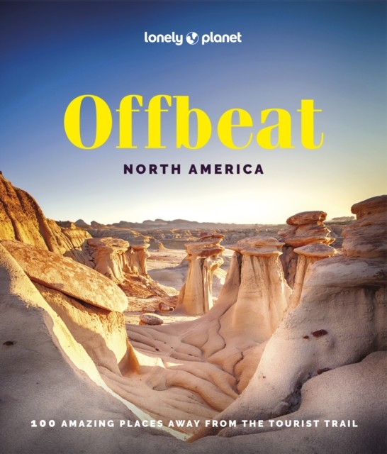 OFFBEAT NORTH AMERICA by Lonely Planet Hardback Self Help Business