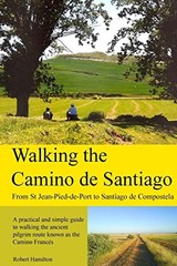 Walking the Camino de Santiago: 1st … by Hamilton, Robert Paperback / softback